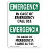 Signmission OSHA EMERGENCY, In Case Of Call 911 Bilingual, 18in X 12in Rigid Plastic, 12" W, 18" L, Landscape OS-EM-P-1218-L-10337